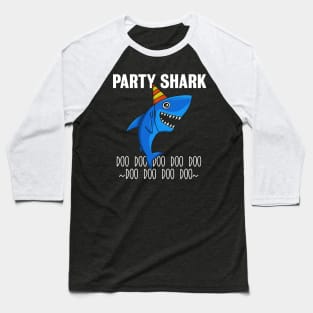 Party Shark Doo Doo Baseball T-Shirt